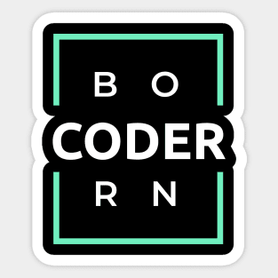 Born Coder Sticker